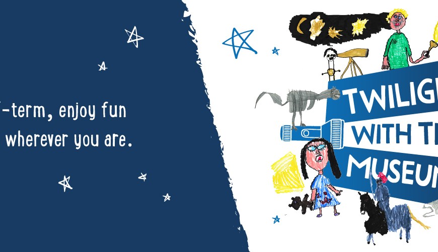 Twilight with the Museums marketing banner featuring children's drawings